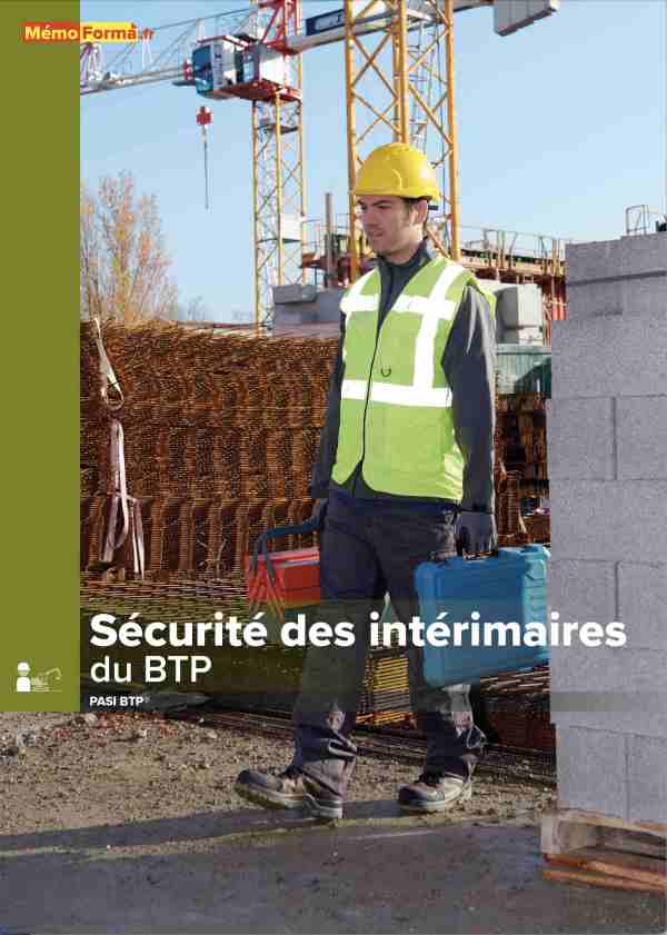 Manuel sécurité des intérimaires du BTP