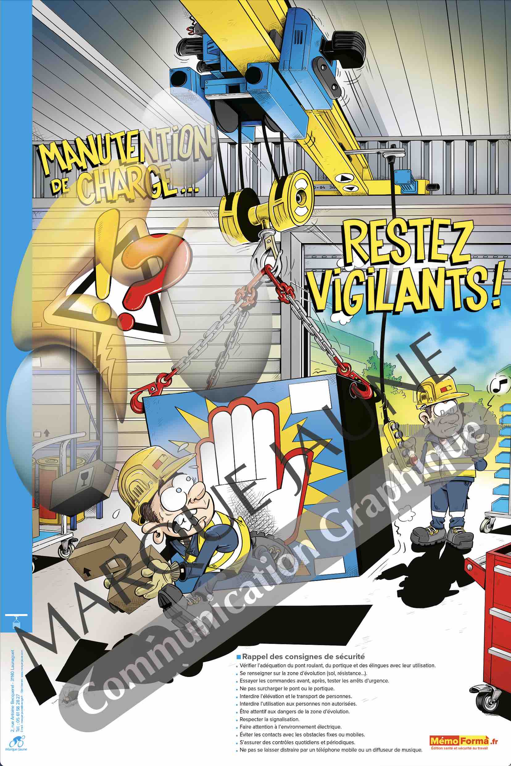Poster Pont : Manutention de charge… restez vigilants 40x60
