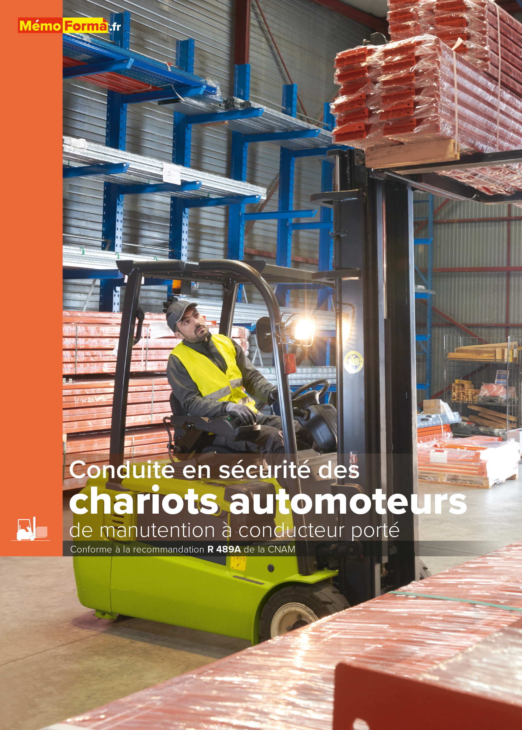 Manuel conduite en sécurité des chariots automoteurs R489A