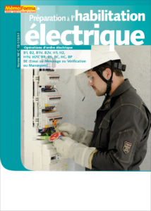 Manuel de formation – Préparation à l’habilitation électrique pour les opérations d’ordre électrique - MémoForma.fr