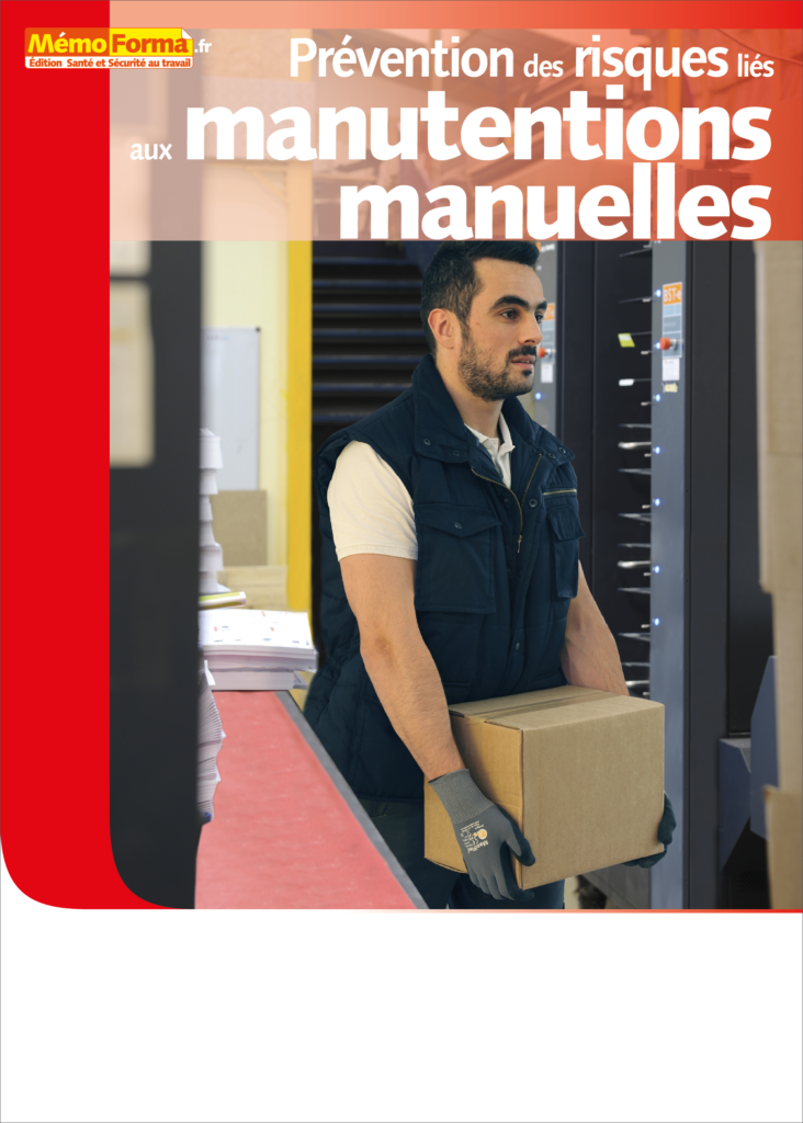 Manuel de formation – Prévention des risques liés aux manutentions manuelles - MémoForma.fr