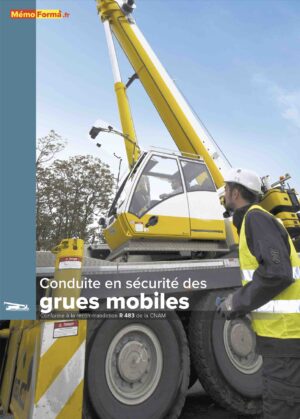 Manuel conduite en sécurité des grues mobiles R483