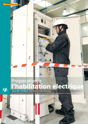 Manuel habilitation électrique pour les opérations d'ordre électrique