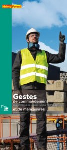 Dépliant – Gestes de commandement des appareils de levage et gestes de manœuvres des engins - MémoForma.fr