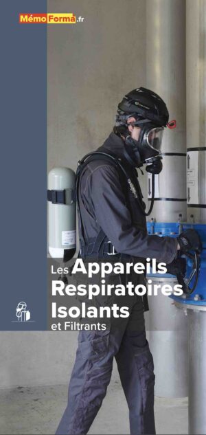 Dépliant Appareils Respiratoires Isolants et Filtrants